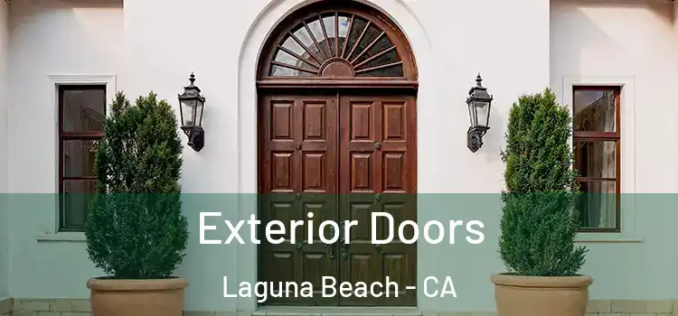Exterior Doors Laguna Beach - CA