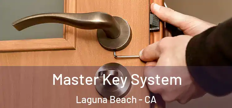 Master Key System Laguna Beach - CA